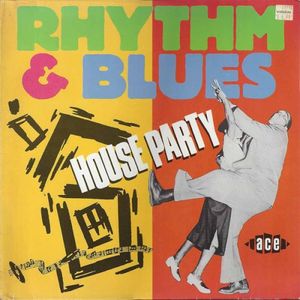 Rhythm & Blues House Party