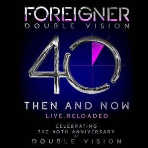 Double Vision: Then and Now (Live)