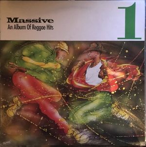 Massive 1: An Album Of Reggae Hits