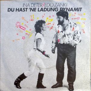 Du hast 'ne Ladung Dynamit (Single)