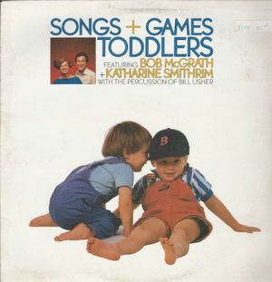 Songs + Games: Toddlers