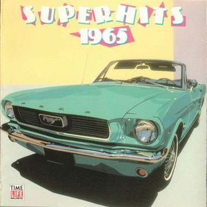 Superhits: 1965