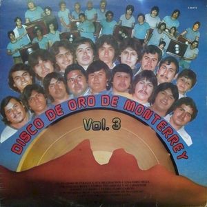 Disco de oro de Monterrey, vol. 3