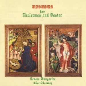 Vespers for Christmas and Easter