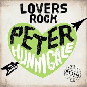 Peter Hunnigale Pure Lovers Rock