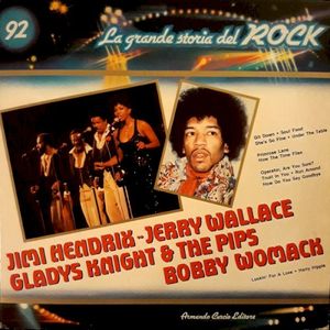 Jimi Hendrix / Jerry Wallace / Gladys Knight & The Pips / Bobby Womack (La grande storia del rock)