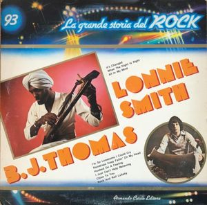 Lonnie Smith / B.J. Thomas (La grande storia del rock)