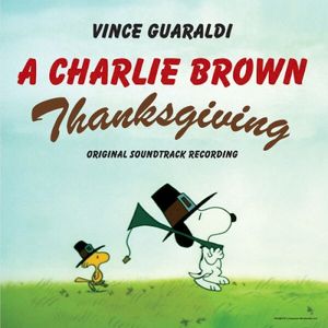 A Charlie Brown Thanksgiving: Original Soundtrack Recording (OST)