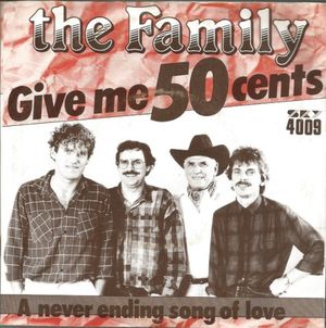 Give me 50 cents / A never ending song of love (Single)