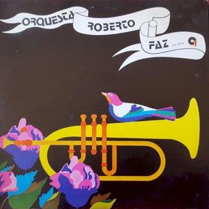 Orquesta Roberto Faz