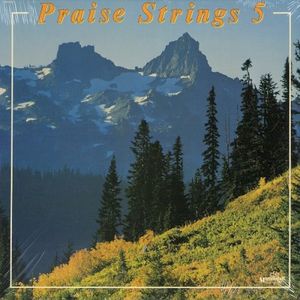 Praise Strings 5