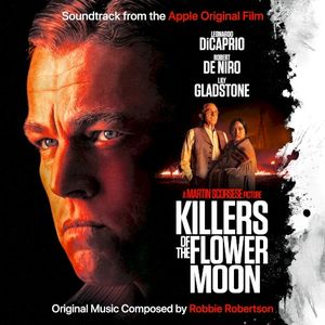 Killers of the Flower Moon: Soundtrack from the Apple Original Film (OST)