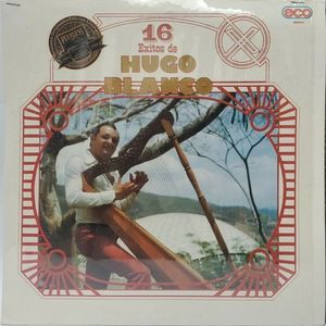 16 éxitos de Hugo Blanco