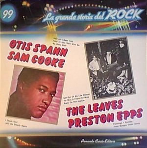 Otis Spann / Sam Cooke / The Leaves / Preston Epps (La grande storia del rock)