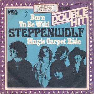 Born to Be Wild / Magic Carpet Ride (Single)