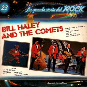 Bill Haley And The Comets (La grande storia del rock)