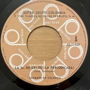 La 2a. de celos / Cumbia de Colombia (Single)