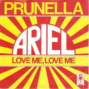 Prunella / Love Me, Love Me (Single)