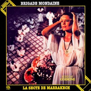 Brigade Mondaine: La Secte De Marrakech (OST)