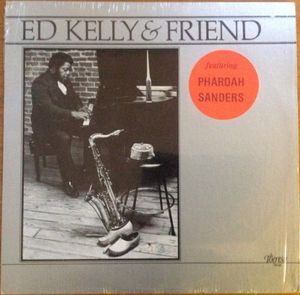 Ed Kelly & Friend