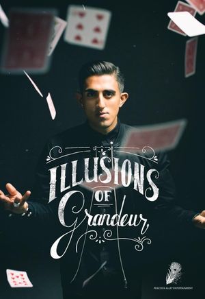 Illusions of Grandeur
