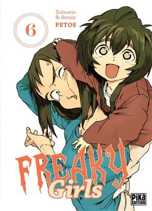 Freaky girls. Vol. 6