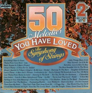 50 Melodies You Have Loved, The Symphony Of Strings