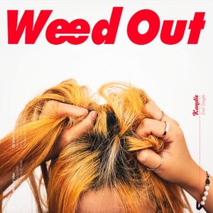 Weed Out (Single)