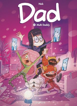 Multi Daddy - Dad, tome 10