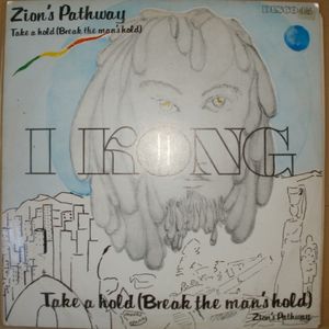 Zion's Pathway / Take A Hold (Single)