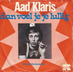 Dan voel je je lullig / De naakte waarheid (Single)