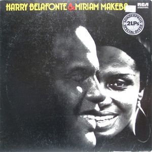 Harry Belafonte & Miriam Makeba