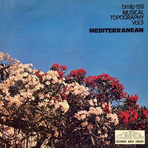 Musical Topography, Vol. 3: Mediterranean