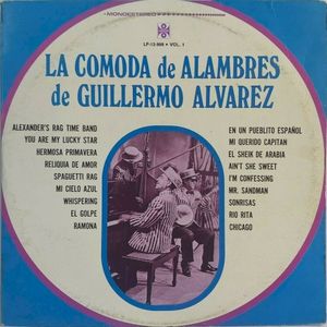 La Cómoda de Alambres de Guillermo Álvarez, vol.1