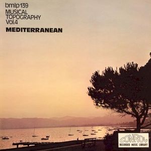 Musical Topography, Vol. 4: Mediterranean