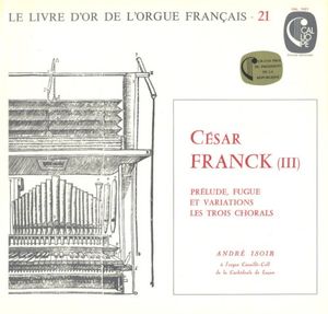 Le livre d'or de l'Orgue Français, Vol. 21