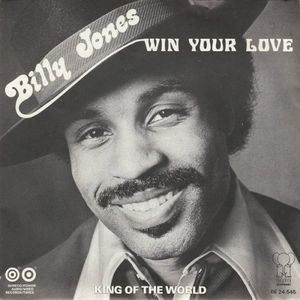 Win Your Love / King of the World (Single)