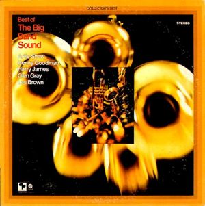 Best Of The Big Band Sound