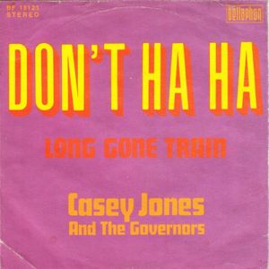 Don't Ha Ha / Long Gone Train (Single)