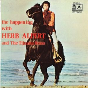 The Happening With Herb Alpert and The Tijuana Brass