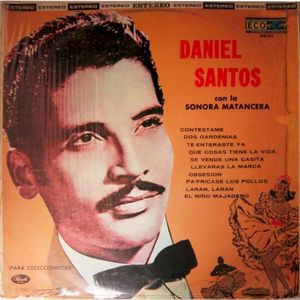 Daniel Santos con La Sonora Matancera