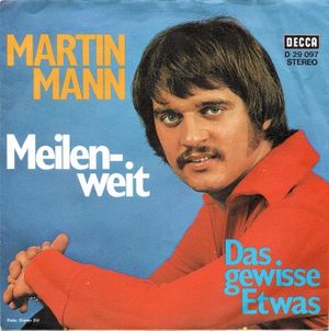 Meilenweit / Das gewisse Etwas (Single)