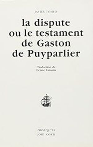 La dispute ou Le testament de Gaston de Puyparlier