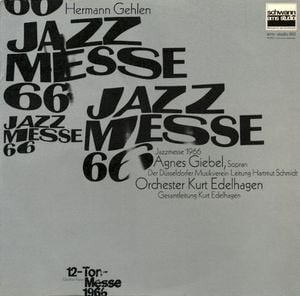 Hermann Gehlen: Jazzmesse / Giselher Klebe: 12‐Ton‐Messe