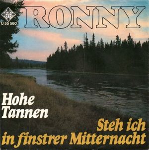 Hohe Tannen / Steh' ich in finstrer Mitternacht (Single)