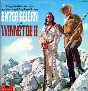 Unter Geiern / Winnetou II