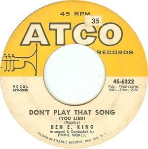 Don't Play That Song (You Lied) (Single)