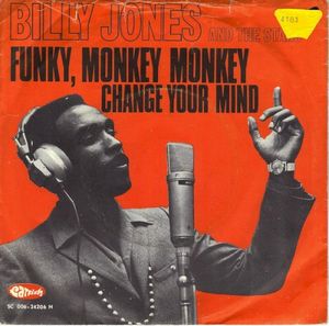 Funky, Monkey Monkey / Change Your Mind (Single)