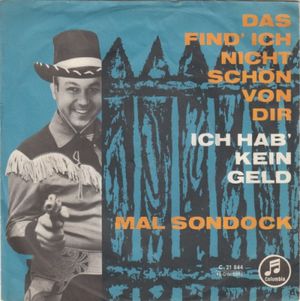 Das find' ich nicht schön von dir / Ich hab' kein Geld (Single)