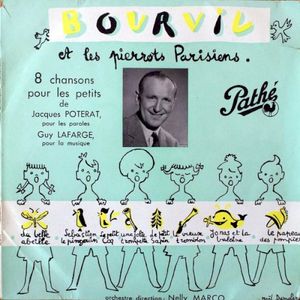 Bourvil et les Pierrots parisiens